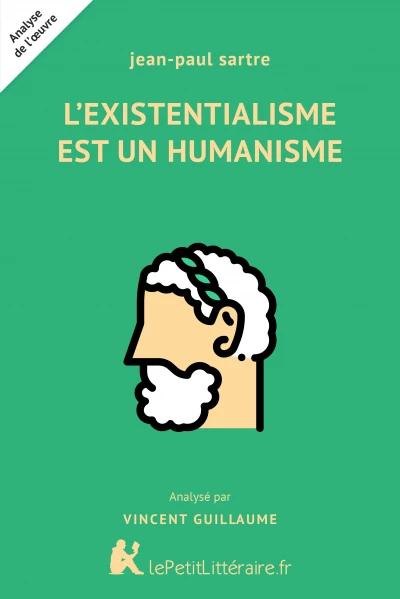 Analyse du livre :  L'existentialisme est un humanisme